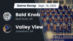 Recap: Bald Knob  vs. Valley View  2020