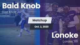 Matchup: Bald Knob vs. Lonoke  2020