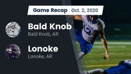 Recap: Bald Knob  vs. Lonoke  2020