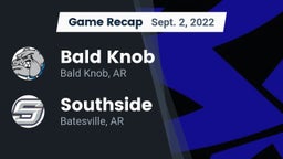 Recap: Bald Knob  vs. Southside  2022