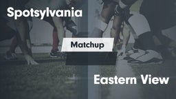 Matchup: Spotsylvania vs. Eastern View  2016