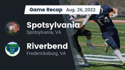 Recap: Spotsylvania  vs. Riverbend  2022