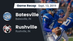 Recap: Batesville  vs. Rushville  2019