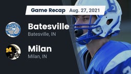 Recap: Batesville  vs. Milan  2021