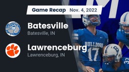 Recap: Batesville  vs. Lawrenceburg  2022