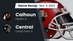 Recap: Calhoun  vs. Central  2023