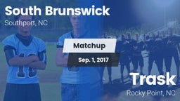 Matchup: South Brunswick vs. Trask  2017