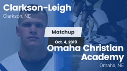 Matchup: Clarkson-Leigh vs. Omaha Christian Academy  2019