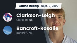 Recap: Clarkson-Leigh  vs. Bancroft-Rosalie  2022