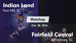 Matchup: Indian Land vs. Fairfield Central  2016