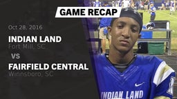 Recap: Indian Land  vs. Fairfield Central  2016