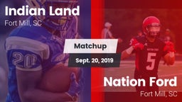 Matchup: Indian Land vs. Nation Ford  2019