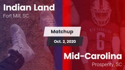Matchup: Indian Land vs. Mid-Carolina  2020