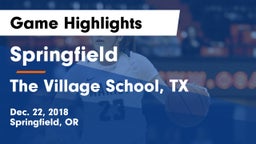 Springfield  vs The Village School, TX Game Highlights - Dec. 22, 2018