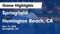 Springfield  vs Huntington Beach, CA Game Highlights - Dec. 21, 2018