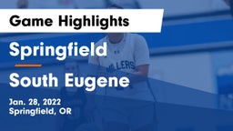 Springfield  vs South Eugene  Game Highlights - Jan. 28, 2022