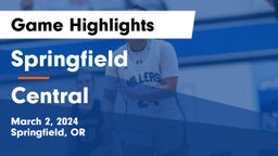 Springfield  vs Central  Game Highlights - March 2, 2024
