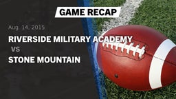 Highlight of Recap: Riverside Military Academy  vs. Stone Mountain   2015