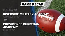Recap: Riverside Military Academy  vs. Providence Christian Academy  2016