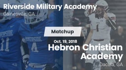 Matchup: Riverside Military A vs. Hebron Christian Academy  2018