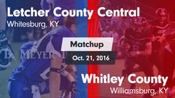 Matchup: Letcher County Centr vs. Whitley County  2016