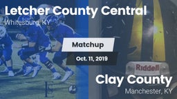 Matchup: Letcher County Centr vs. Clay County  2019