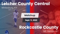Matchup: Letcher County Centr vs. Rockcastle County  2020