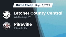 Recap: Letcher County Central  vs. Pikeville  2021