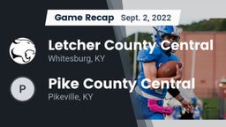 Recap: Letcher County Central  vs. Pike County Central  2022