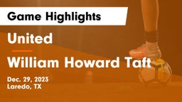 United  vs William Howard Taft  Game Highlights - Dec. 29, 2023