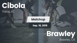 Matchup: Cibola vs. Brawley  2016