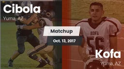 Matchup: Cibola vs. Kofa  2017