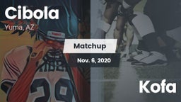 Matchup: Cibola vs. Kofa  2020