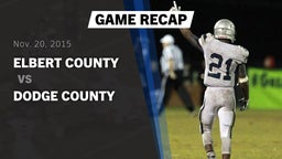 Recap: Elbert County  vs. Dodge County High 2015