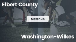 Matchup: Elbert County vs. Washington-Wilkes  2016