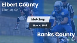 Matchup: Elbert County vs. Banks County  2016