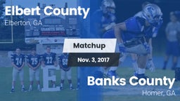Matchup: Elbert County vs. Banks County  2017