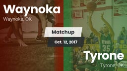 Matchup: Waynoka vs. Tyrone  2017