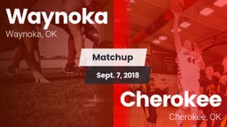 Matchup: Waynoka vs. Cherokee  2018