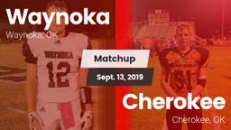Matchup: Waynoka vs. Cherokee  2019