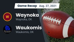 Recap: Waynoka  vs. Waukomis  2021