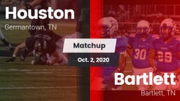 Matchup: Houston  vs. Bartlett  2020