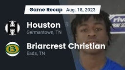 Recap: Houston  vs. Briarcrest Christian  2023