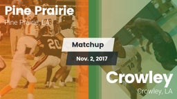 Matchup: Pine Prairie vs. Crowley  2017