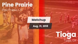 Matchup: Pine Prairie vs. Tioga  2018