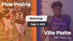 Matchup: Pine Prairie vs. Ville Platte  2018