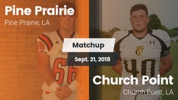 Matchup: Pine Prairie vs. Church Point  2018