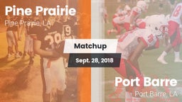 Matchup: Pine Prairie vs. Port Barre  2018
