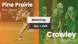 Matchup: Pine Prairie vs. Crowley  2018