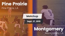 Matchup: Pine Prairie vs. Montgomery  2019